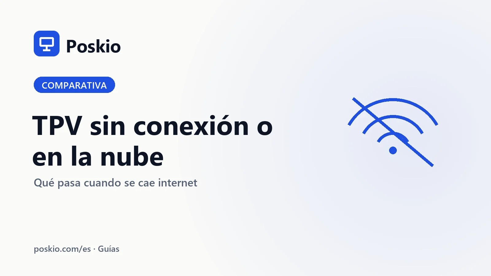 TPV sin conexión o en la nube: ¿qué pasa cuando se cae internet?