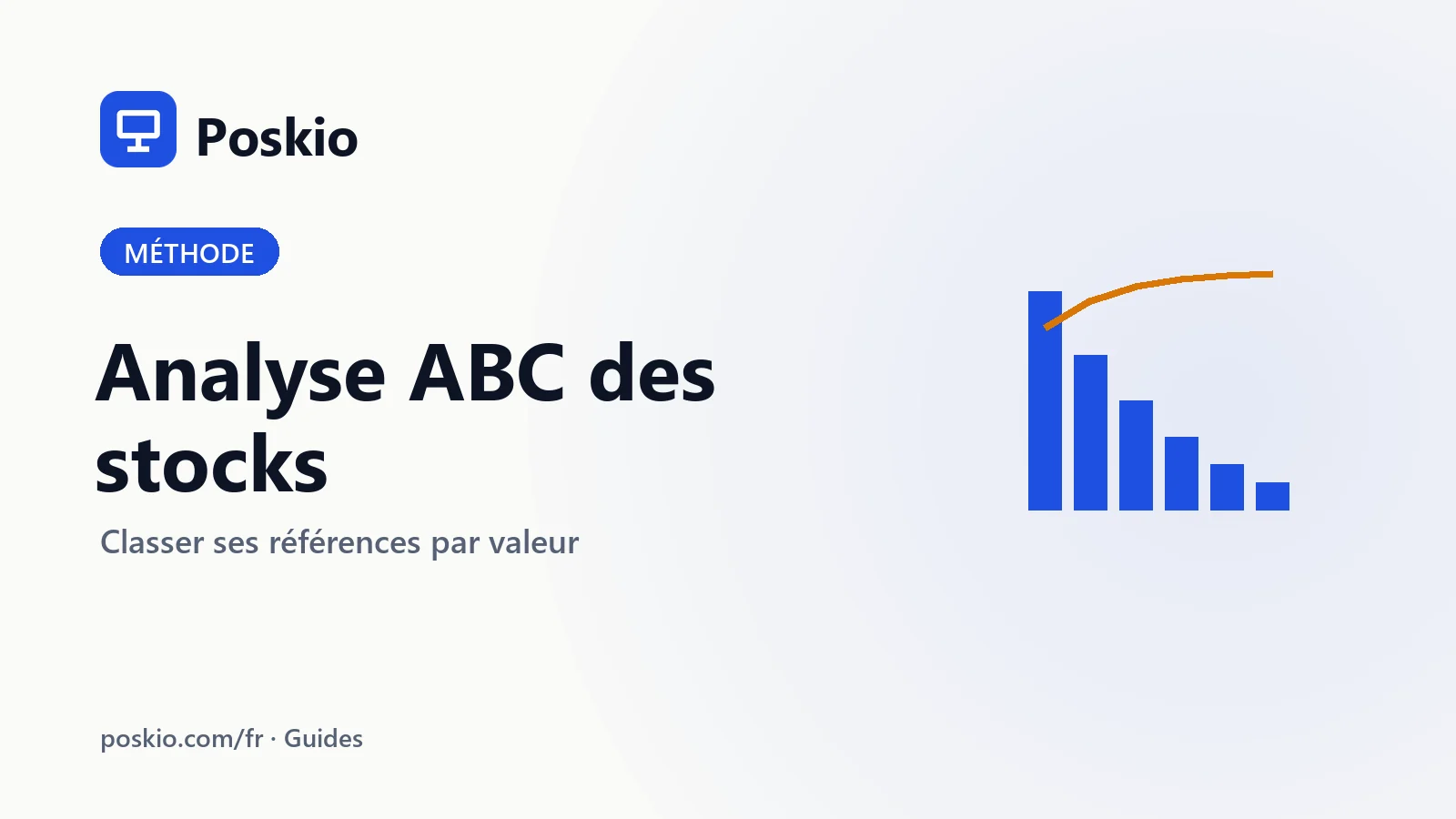 Analyse ABC des stocks : comment prioriser vos produits
