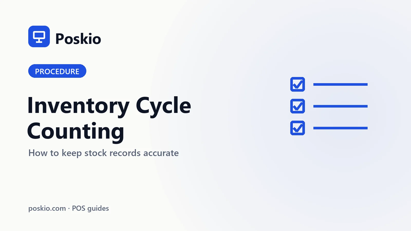 Cycle Counting: How to Keep Inventory Accurate