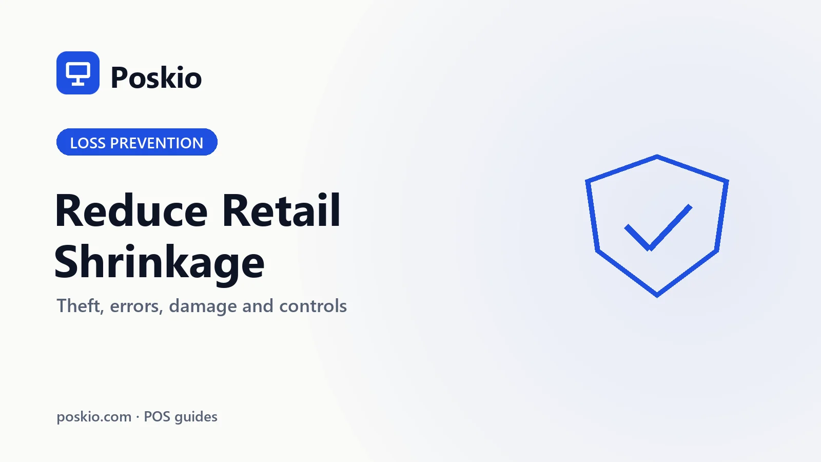 How to Reduce Retail Shrinkage and Inventory Loss